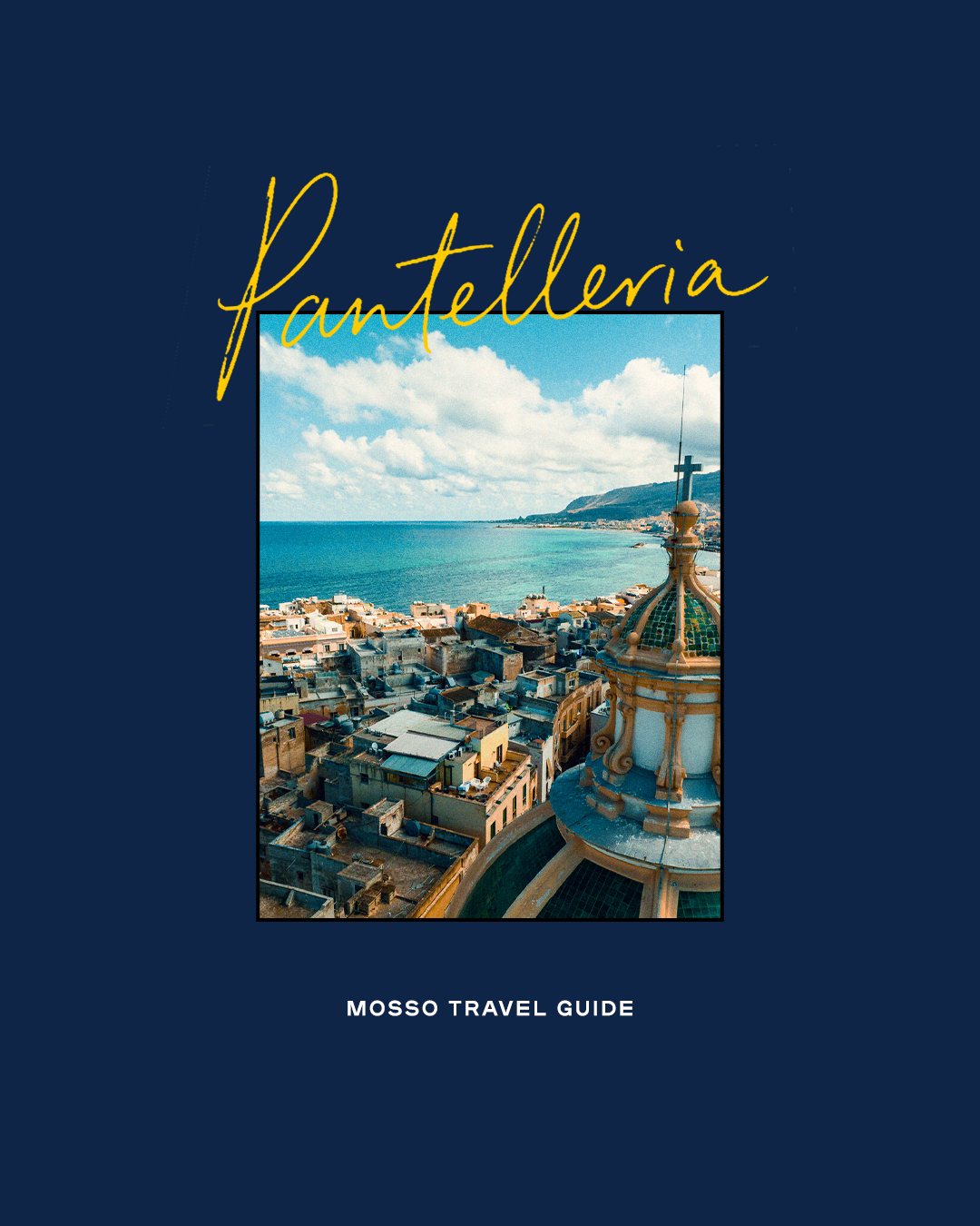 Travel Guide - Pantelleria